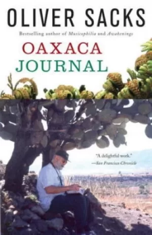 Image of Oaxaca journal by Oliver Sacks