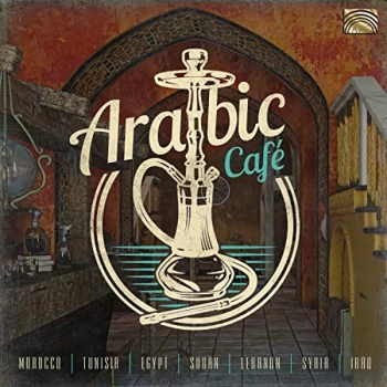 Image of Various Artists - Arabic Caf&eacute; CD