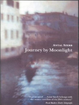 Image of Journey by Moonlight by Antal Szerb Paperback