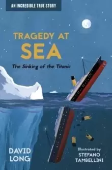 Image of Tragedy at Sea : The Sinking of the Titanic