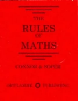 Image of The Rules of Maths by John Connor and Patricia Soper Paperback