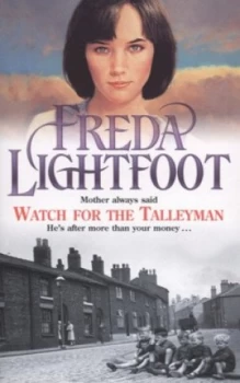 Image of Watch for the Talleyman by Freda Lightfoot Paperback