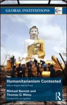 Image of Humanitarianism Contested by Michael Barnett Paperback