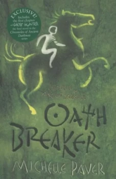 Image of Oath Breaker by Michelle Paver Paperback