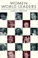 Image of women world leaders fifteen great politicians tell their stories