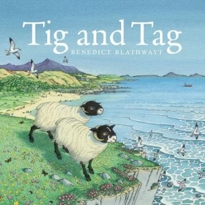Image of Tig and Tag by Benedict Blathwayt Book
