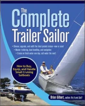 Image of The Complete Trailer-Sailor by Brian Gilbert Paperback