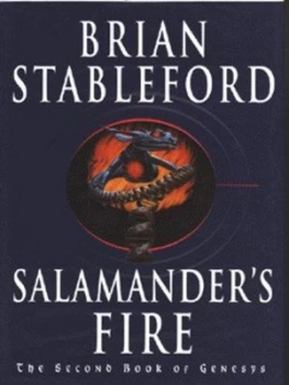 Image of Salamanders Fire by Brian Stableford Hardback