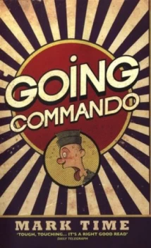 Image of Going Commando by Mark Time Paperback
