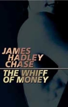 Image of Whiff of Money by James Hadley Chase Paperback