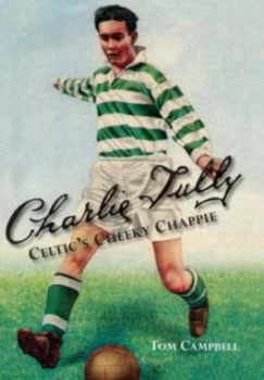 Image of Charlie Tully by Tom Campbell Hardback