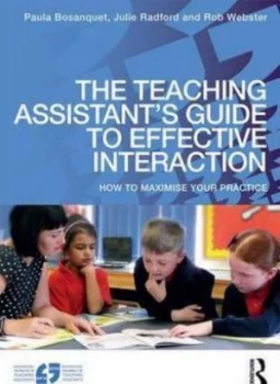 Image of The Teaching Assistants Guide to Effective Interaction by Paula Bosanquet Paperback