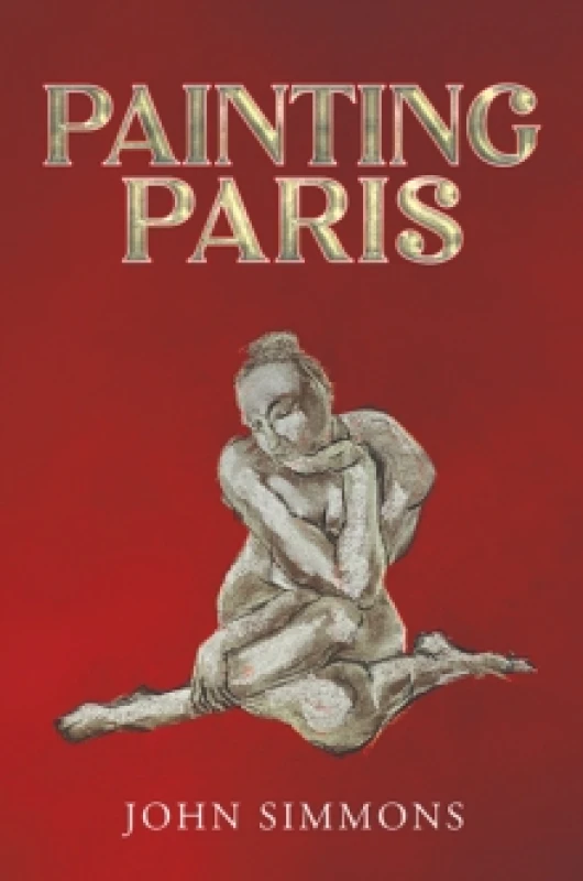 Image of Painting Paris. Paperback. By John Simmons Books
