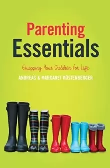 Image of Parenting Essentials : Equipping Your Children for Life