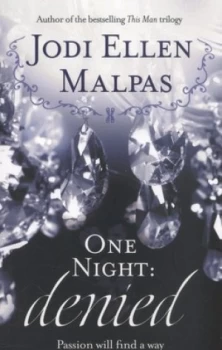 Image of One Night - Denied by Jodi Ellen Malpas Paperback