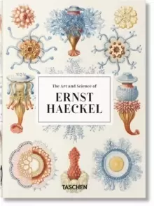 Image of The Art and Science of Ernst Haeckel. 40th Ed.