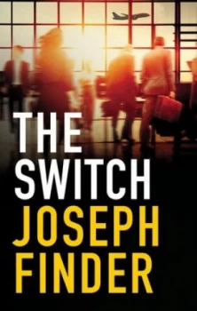 Image of The Switch by Joseph Finder Book
