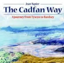 Image of Compact Wales: Cadfan Way, The - A Journey from Tywyn to Bardsey