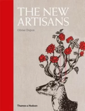 Image of The new artisans by Olivier Dupon