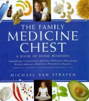 Image of The Family Medicine Chest by Michael Van Straten Hardback