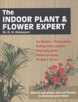 Image of The Indoor Plant and Flower Expert by Dr D G Hessayon Paperback