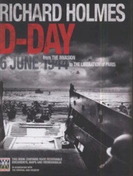 Image of D-Day by Richard Holmes Hardback