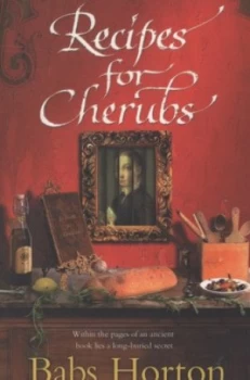 Image of Recipes for Cherubs by Babs Horton Paperback