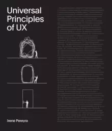 Image of Universal Principles of UX : 100 Timeless Strategies to Create Positive Interactions between People and Technology Volume 4