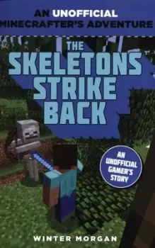 Image of The skeletons strike back - Winter Morgan - Paperback - Used