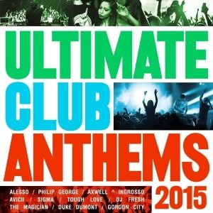 Image of Various Artists Ultimate Club Anthems 2015 CD