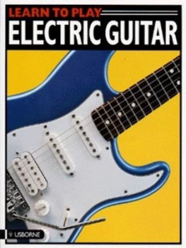 Image of Learn to Play Electric Guitar by Nigel Hooper and Howard Allman and Caroline Hooper and David Kear Book
