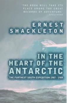 Image of The Heart of the Antarctic by Ernest Shackleton Paperback