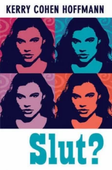 Image of Slut by Kerry Cohen Hoffmann Paperback