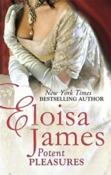 Image of Potent Pleasures by Eloisa James Paperback