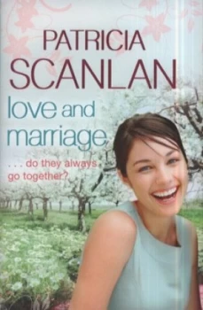 Image of Love and Marriage by Patricia Scanlan Hardback