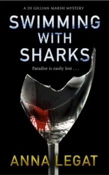 Image of Swimming with Sharks by Anna Legat Book