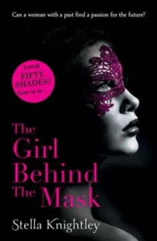 Image of The Girl behind the Mask by Stella Knightley Book