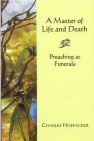 Image of A matter of life and death by Charles Hoffacker