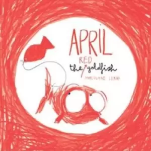 Image of April the Red Goldfish by Marjolaine Leray
