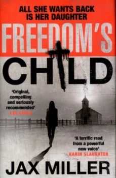 Image of Freedoms Child by Jax Miller Hardback