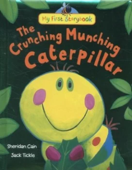 Image of The Crunching Munching Caterpillar by Sheridan Cain Hardback