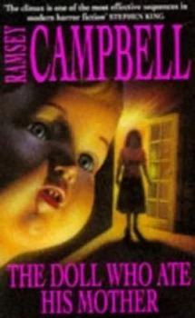 Image of The Doll Who Ate His Mother by Ramsey Campbell Paperback