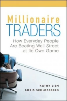 Image of Millionaire Traders by Kathy Lien Paperback