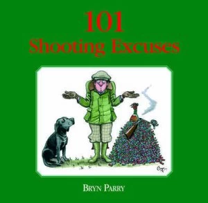 Image of 101 Shooting Excuses by Bryn Parry Book
