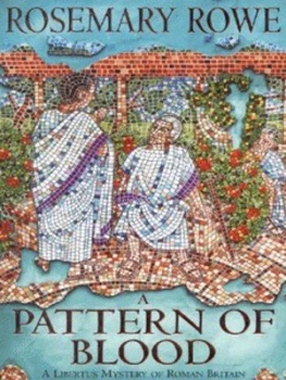 Image of A Pattern of Blood by Rosemary Rowe Paperback