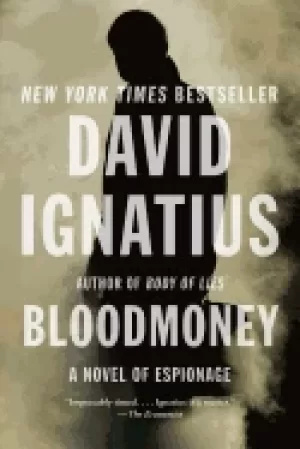 Image of bloodmoney a novel of espionage