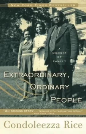 Image of Extraordinary Ordinary People by Condoleezza Rice