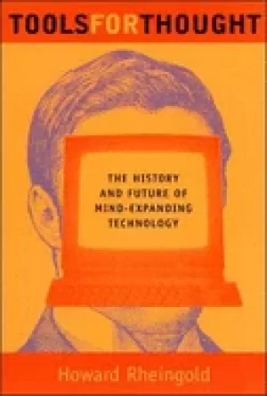 Image of tools for thought the history and future of mind expanding technology