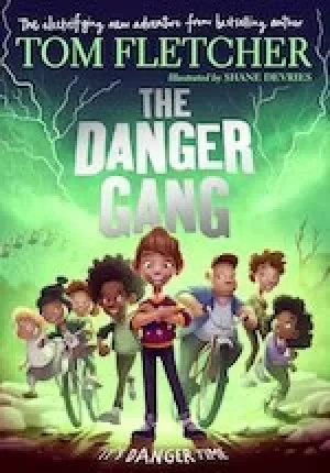 Image of Danger Gang