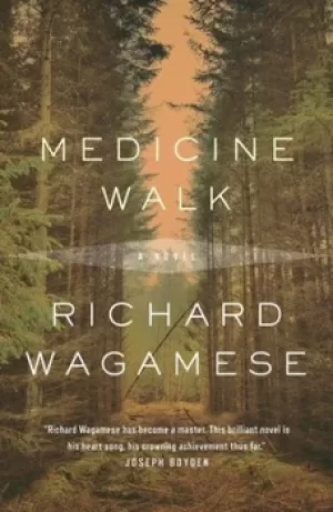 Image of Medicine Walk by Richard Wagamese